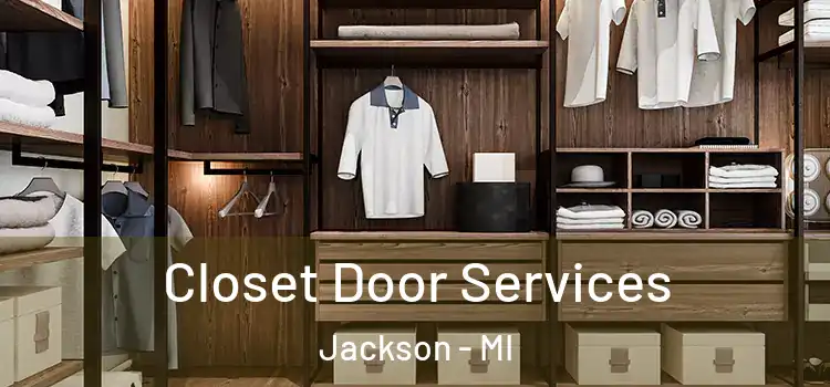  Closet Door Services Jackson - MI