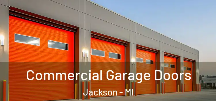  Commercial Garage Doors Jackson - MI