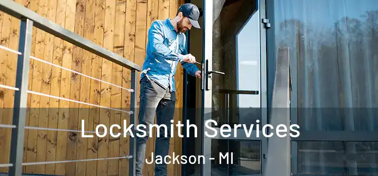  Locksmith Services Jackson - MI
